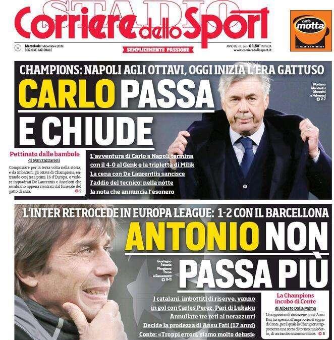 Corriere dello Sport: "Carlo passa e chiude. Antonio non passa più"