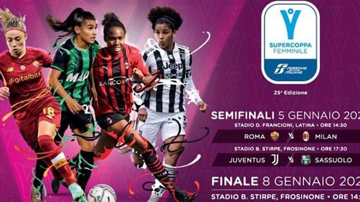 Supercoppa Femminile con Juve, Sassuolo, Roma e Milan: ingresso gratuito