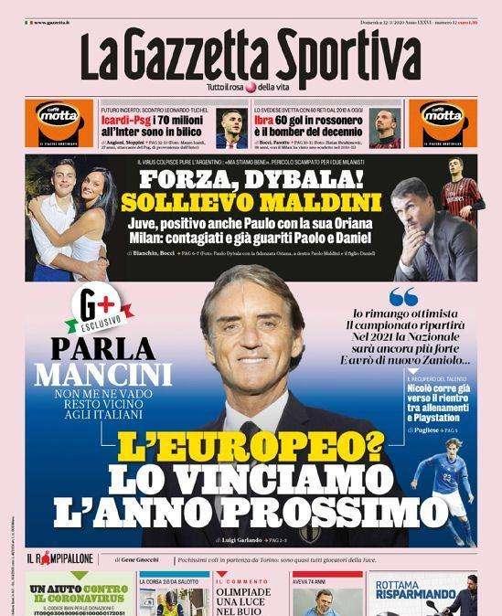 La Gazzetta dello Sport, Mancini: "Europeo? Lo vinciamo anno prossimo"