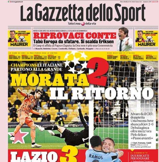 La Gazzetta dello Sport in apertura: "Morata 2, il ritorno. Lazio 3, l'impresa"