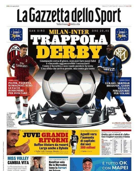 La Gazzetta dello Sport: "Milan-Inter, trappola derby"