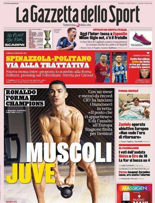 Prima pagina La Gazzetta dello Sport: "Muscoli Juve"