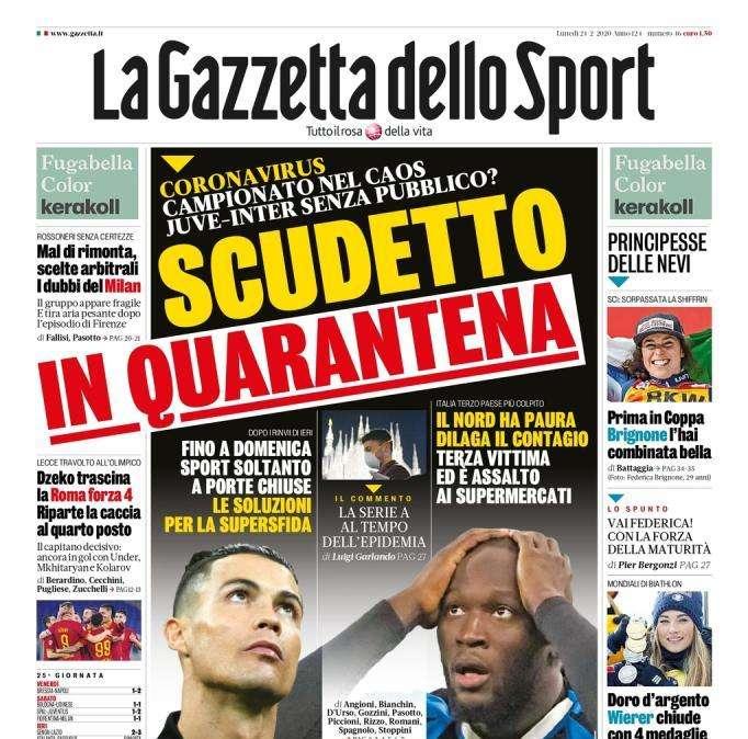 La Gazzetta dello Sport in apertura: "Scudetto in quarantena"