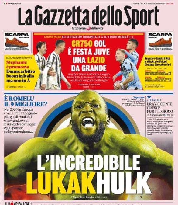 La Gazzetta dello Sport in apertura sull'Inter: "L'incredibile LukakHulk"
