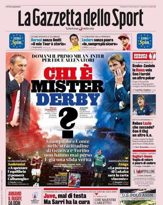 Prima pagina La Gazzetta dello Sport: "Chi è mister derby?"