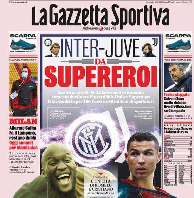 La Gazzetta dello Sport in apertura: "Inter-Juve da supereroi"