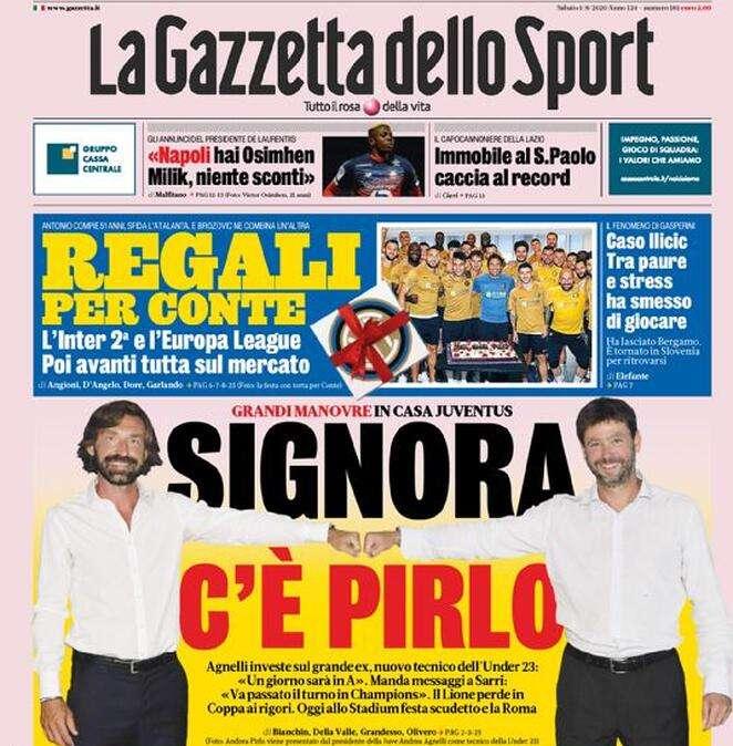 La Gazzetta dello Sport in apertura sulla Juve: "Signora c'è Pirlo"