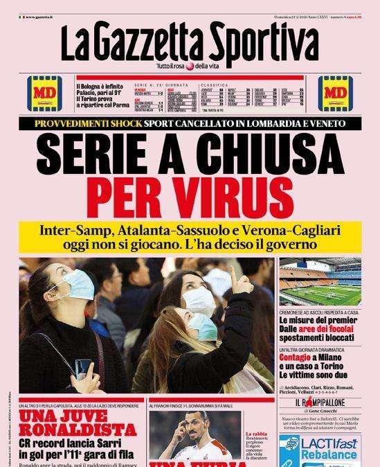 La Gazzetta dello Sport prima pagina: "Serie A chiusa per virus"