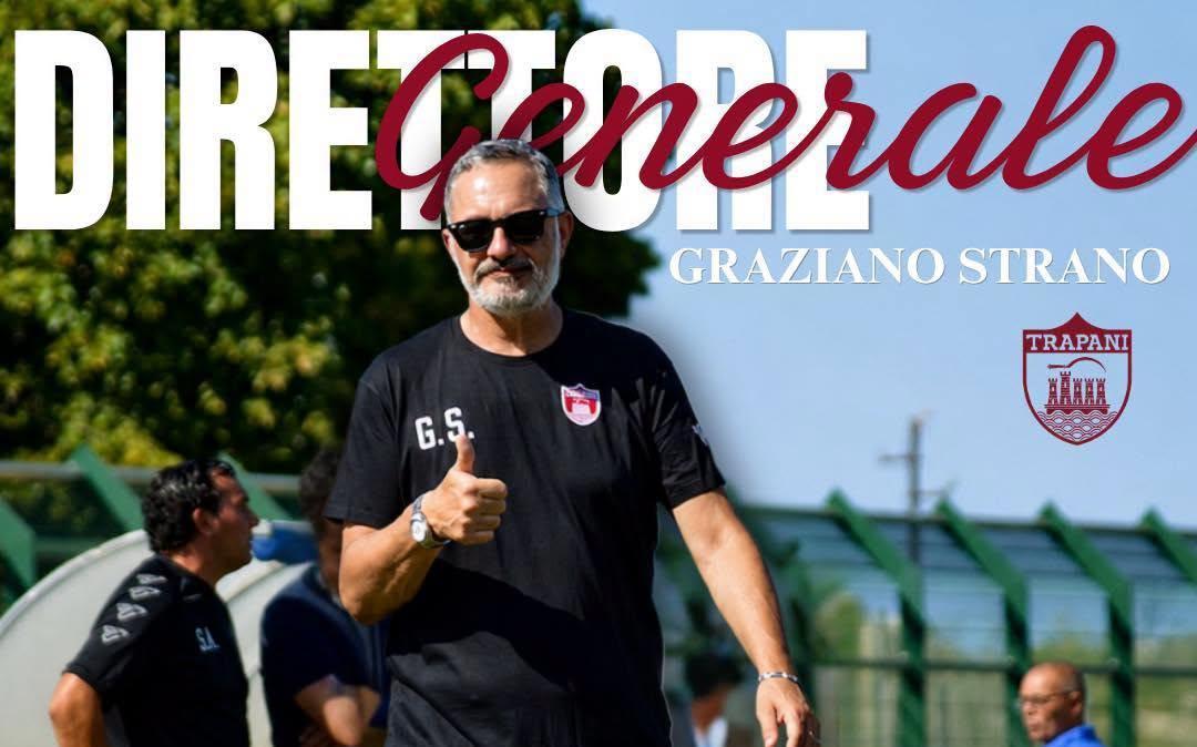 Trapani, Graziano Strano è il nuovo Direttore Generale del club