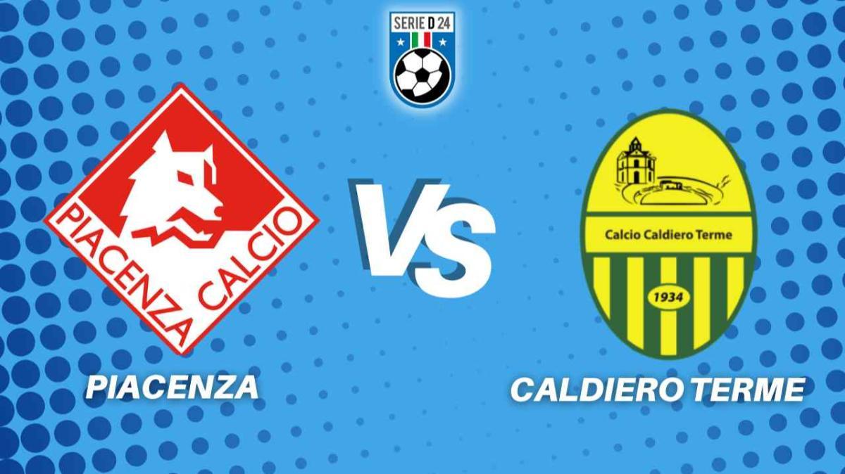 Piacenza-Caldiero Terme, la diretta della partita