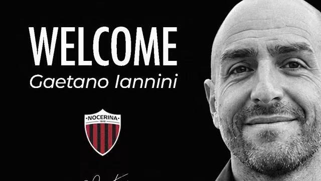 Ufficiale, la Nocerina sceglie Gaetano Iannini come nuovo allenatore