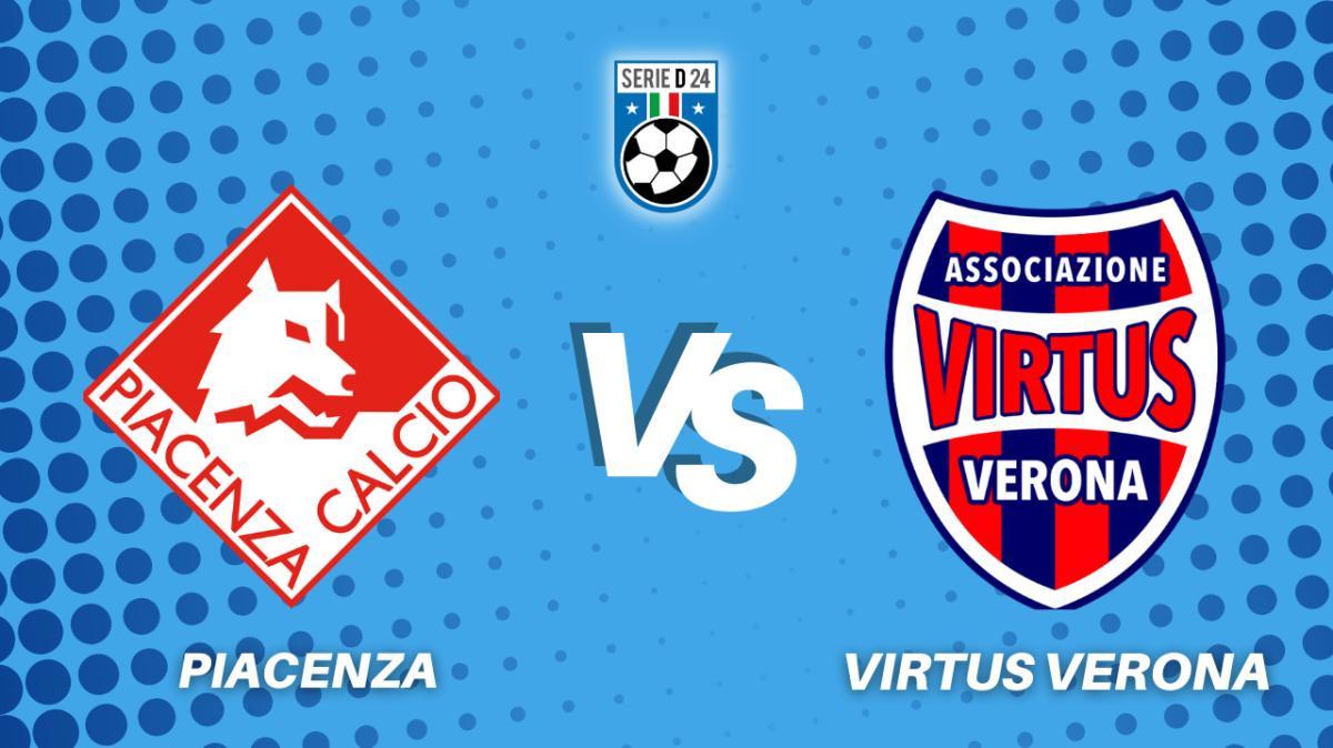 Piacenza-Virtus Verona, la diretta della partita