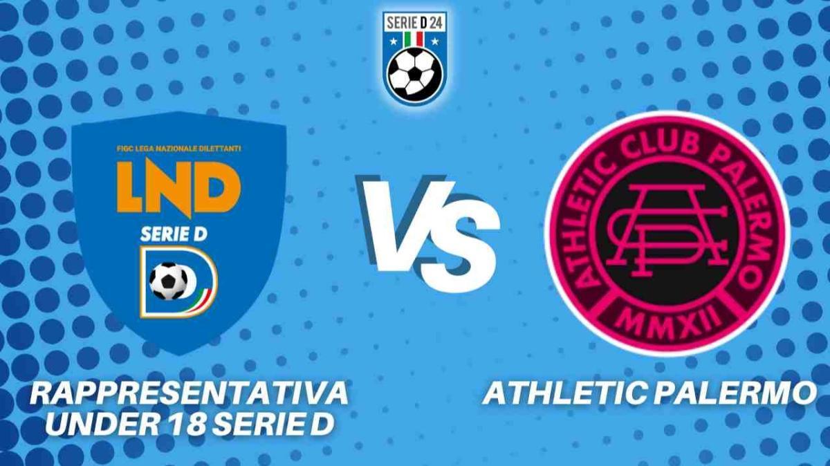 Rappresentativa Under 18 Serie D-Athletic Palermo 2-0, il tabellino della partita 