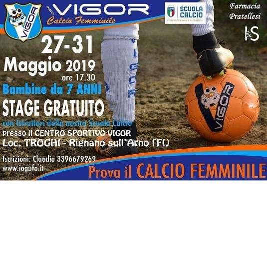 STAGE DI PROVA 2019  CALCIO FEMMINILE “VIGOR ASD”