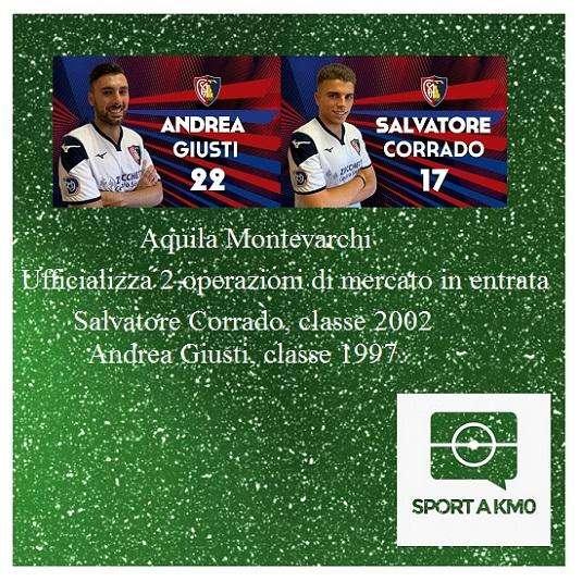 Il Montevarchi chiude due operazioni di mercato in entrata : Corrado e Giusti.