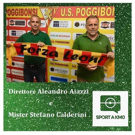 Il Poggibonsi presenta 𝐀𝐥𝐞𝐚𝐧𝐝𝐫𝐨 𝐀𝐢𝐚𝐳𝐳𝐢 e Mister Stefano Calderini