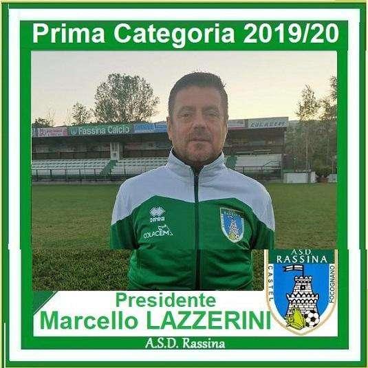 ... con Marcello Lazzerini Presidente ASD Rassina