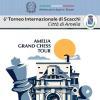 Ad Amelia cinque giorni di grandi sfide: arriva il Torneo Internazionale di scacchi