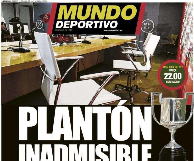 Mundo Deportivo: "Plantón inadmisible"