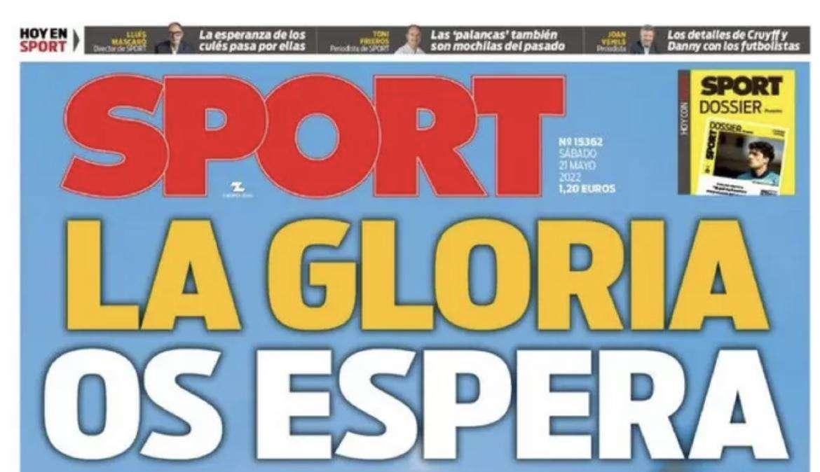 Sport: "La gloria os espera"