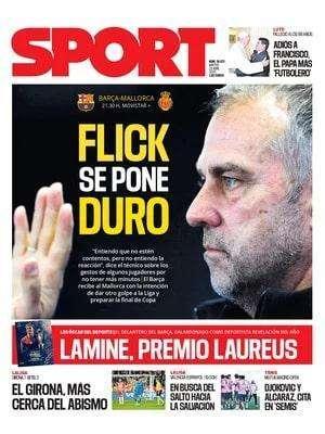 Sport: "Flick se pone duro"