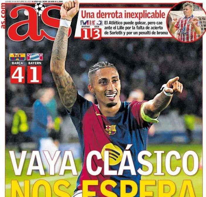 As: "Vaya Clásico nos espera"