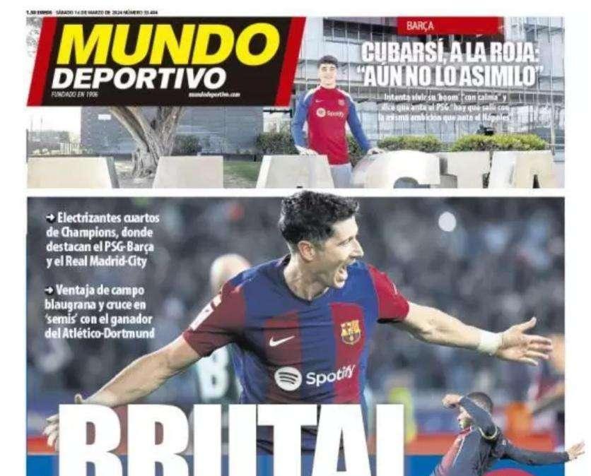Mundo Deportivo: "Brutal"