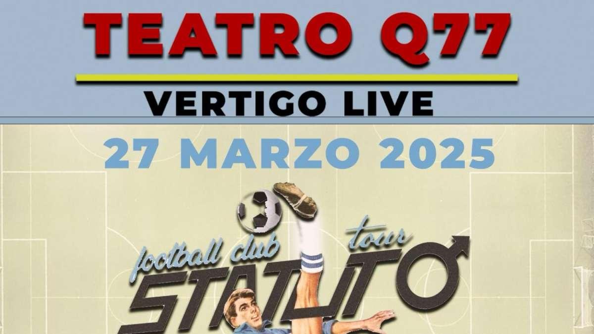 Il concerto live, anche a tinte granata, degli Statuto giovedì 27 marzo al Teatro Q77 a Torino