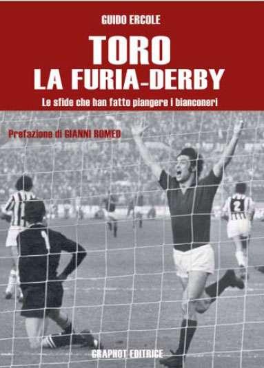 Granata Store, oggi la presentazione del libro "Toro La furia-derby"