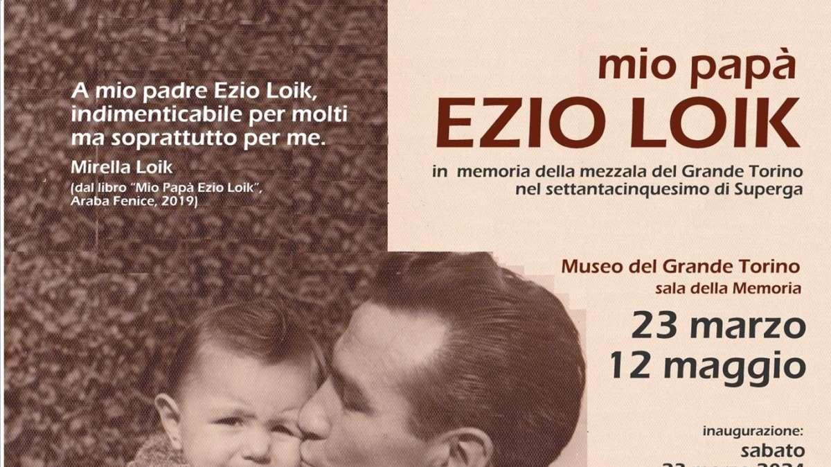 Museo del Toro, sabato 23 marzo sarà inaugurata la mostra: “Mio papà Ezio Loik”