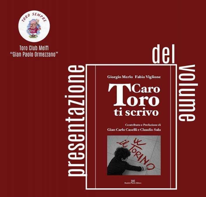 A  Melfi la presentazione del libro “Caro Toro ti scrivo”