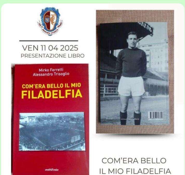Museo del Toro, questa sera la presentazione del libro di Ferretti e Trisoglio “Com’era bello il mio Filadelfia”