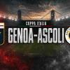 LIVE - COPPA ITALIA | GENOA-ASCOLI: LE FORMAZIONI UFFICIALI