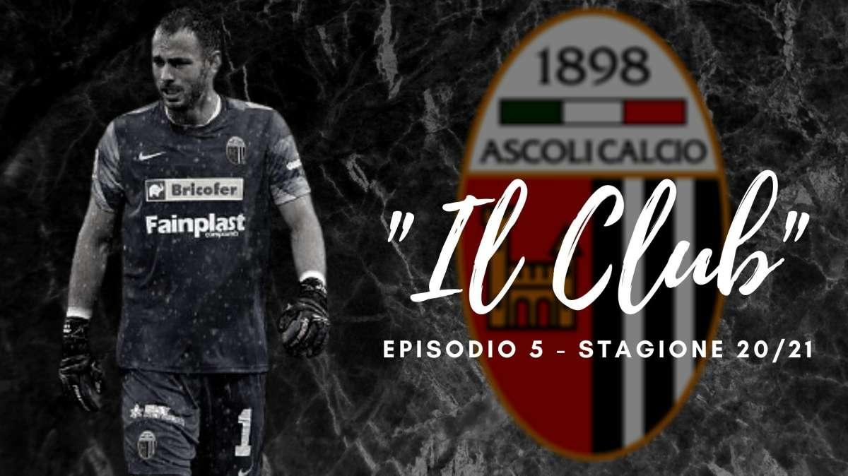 Ascoli Calcio, online su youtube il nuovo appuntamento settimanale de "Il Club"