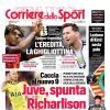 PRIMA PAGINA - Corriere dello Sport: "Juve, spunta Richarlison"