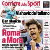 PRIMA PAGINA – Corriere dello Sport – Stadio: "Roma a Mora"