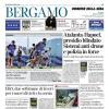 PRIMA PAGINA - Corriere di Bergamo: "Atalanta-Hapoel, presidio blindato Sistemi anti drone e polizia in forze"