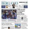 PRIMA PAGINA - Corriere di Bergamo: "Vavassori e Levak. Il gioco di Sarri comincia dai giovani"