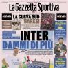 PRIMA PAGINA – La Gazzetta Sportiva: "Inter dammi di più"