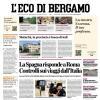 PRIMA PAGINA – L'Eco di Bergamo: "Atalanta, un nuovo test internazionale oggi in Germania"