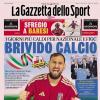 PRIMA PAGINA - Gazzetta dello Sport: "Brivido Calcio"