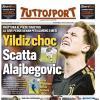 PRIMA PAGINA – Tuttosport: "Yildiz choc Scatta Alajbegovic"