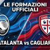 Atalanta-Cagliari, le formazioni ufficiali