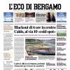 PRIMA PAGINA – L'Eco di Bergamo: "L'Atalanta prova ad accelerare per Alajbegovic"