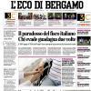 PRIMA PAGINA – L'Eco di Bergamo: "Il paradosso del fisco italiano Chi evade guadagna due volte"