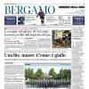 PRIMA PAGINA - Corriere di Bergamo: "Conference: Atalanta, col Pafos basta la squadra B. Finisce 3-1"