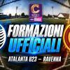 Serie C girone B / Atalanta U23-Ravenna, le formazioni ufficiali