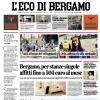 PRIMA PAGINA – L'Eco di Bergamo: "La folla dei tifosi Kristensen: «Arrivo in un grande club»"