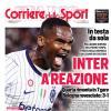 PRIMA PAGINA - Corriere dello Sport: "Inter a reazione"