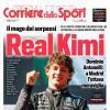 PRIMA PAGINA - Corriere dello Sport: "Real Kimi"